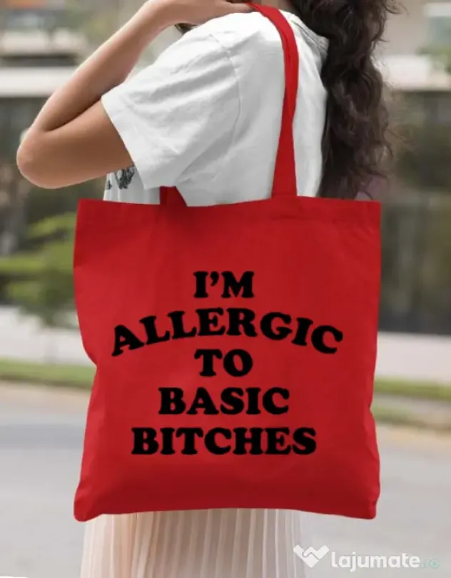 Sacosa din panza Allergic to basic bitches Rosu