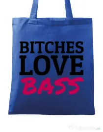 Sacosa din panza Bitches love bass Albastru regal