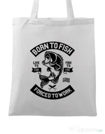 Sacosa din panza Born To Fish Alb