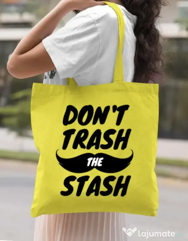 Sacosa din panza Do not trash the stash Galben