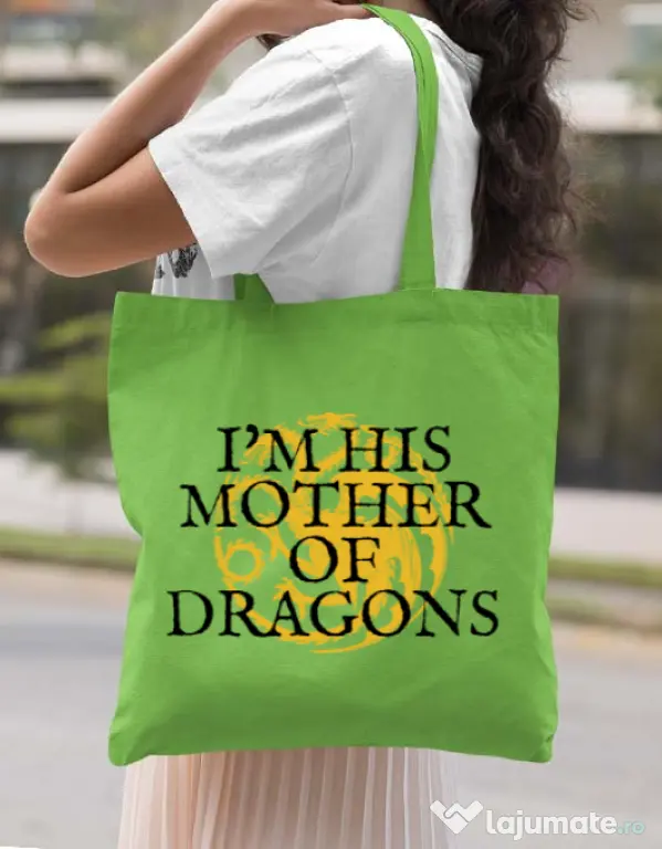 Sacosa din panza His mother of dragons Verde mar