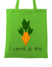Sacosa din panza I carrot do this Verde mar