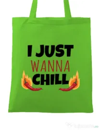 Sacosa din panza I just wanna chill Verde mar