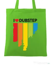 Sacosa din panza I love dubstep Verde mar