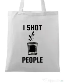 Sacosa din panza I shot people Alb