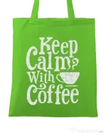 Sacosa din panza Keep Calm With Coffee Verde mar