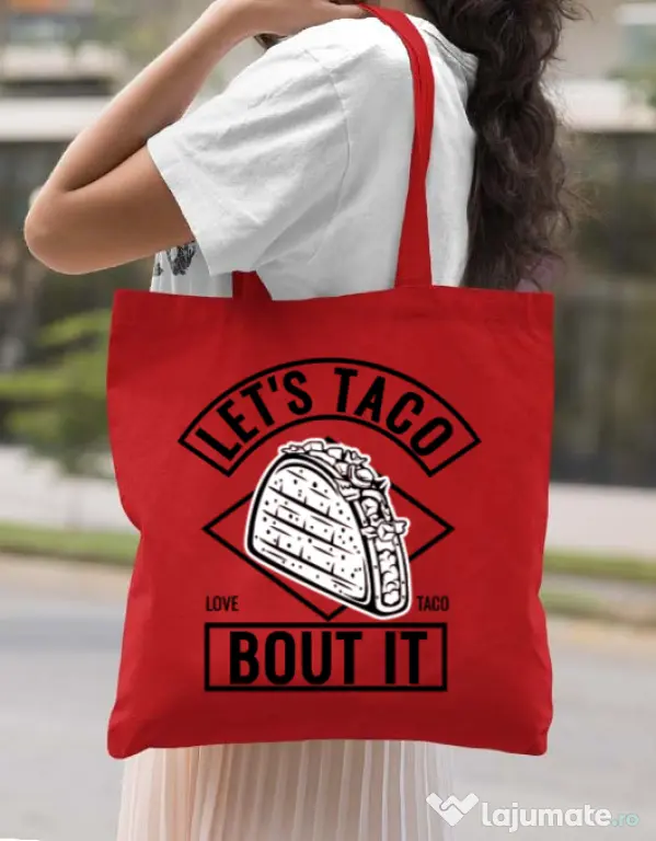Sacosa din panza Let’s taco Rosu