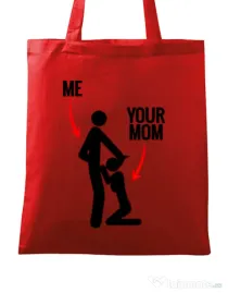 Sacosa din panza Me your mom Rosu