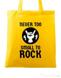 Sacosa din panza Never too small to rock Galben