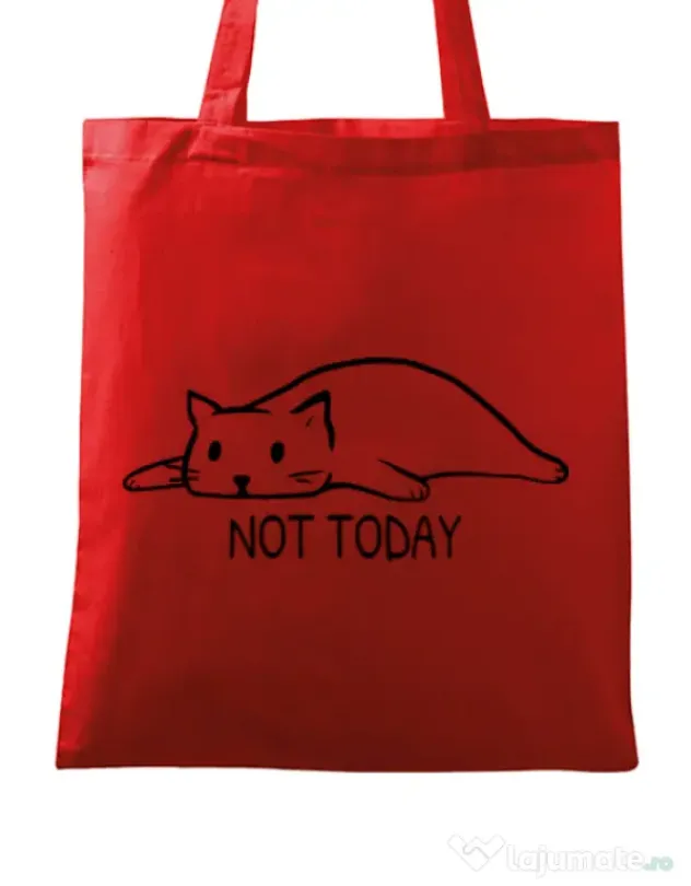 Sacosa din panza Not today Rosu