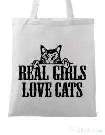 Sacosa din panza Real girls love cats Alb