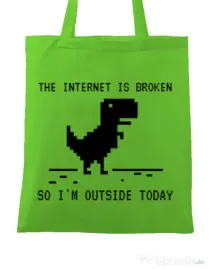 Sacosa din panza The internet is broken Verde mar