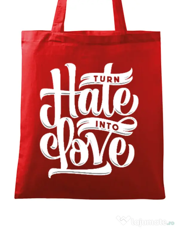 Sacosa din panza Turn Hate Into Love Rosu