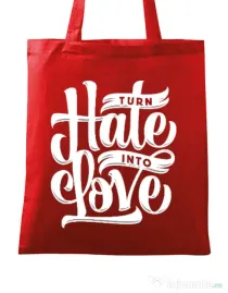 Sacosa din panza Turn Hate Into Love Rosu