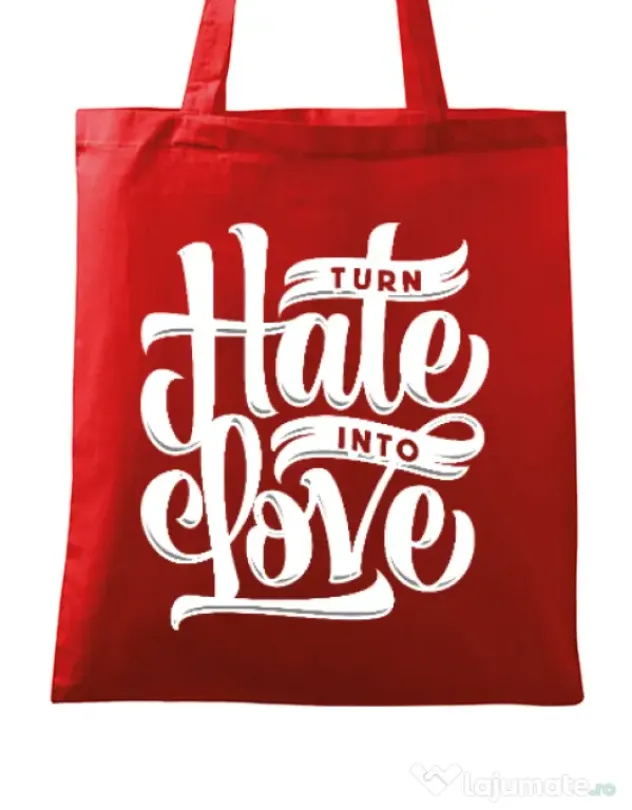 Sacosa din panza Turn Hate Into Love Rosu