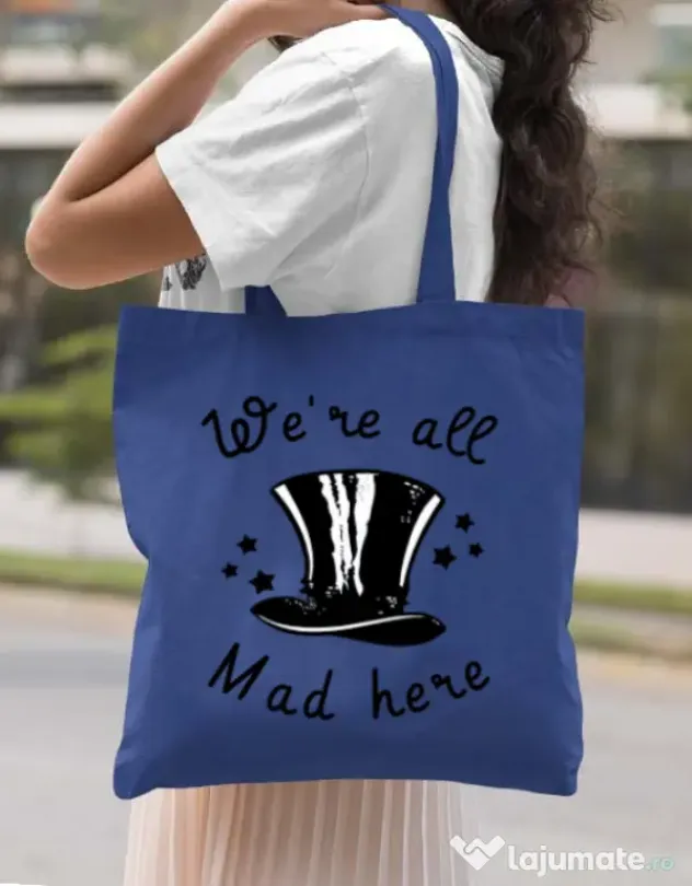 Sacosa din panza We’re all mad here Albastru regal