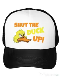 Sapca personalizata Shut the duck up Alb