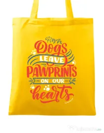 Sacosa din panza Dogs leave pawprints Galben