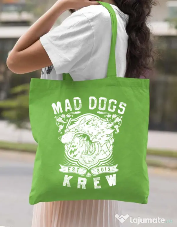 Sacosa din panza Mad dogs krew Verde mar