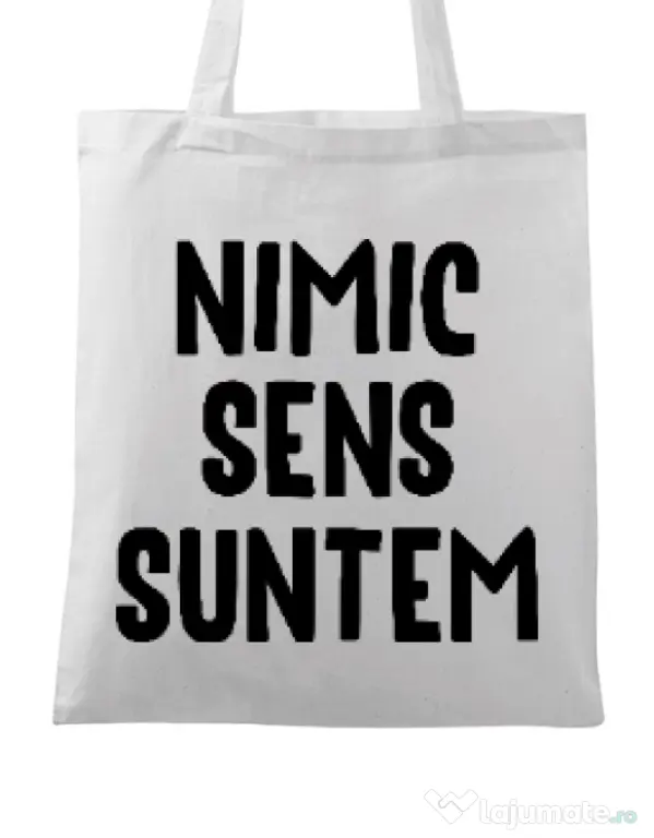 Sacosa din panza Nu are sens 1 Alb