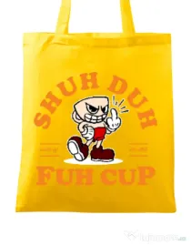 Sacosa din panza Shut the fuh cup Galben