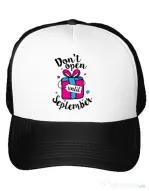 Sapca personalizata Dont open until September Alb