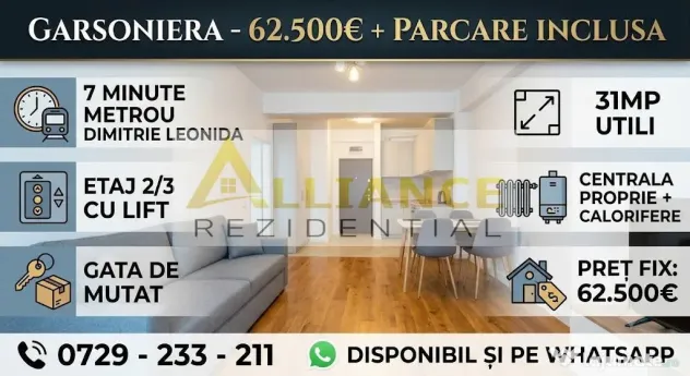 GARSONIERA - 62.500⬠+ PARCARE INCLUSA - METROU DIMI...