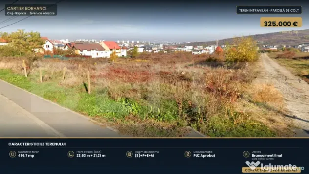 Teren intravilan construibil,497 mp, front 21m, cart Borhanc