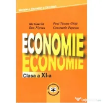 Economie. Manual pentru clasa a 11-a - Ilie Gavrila