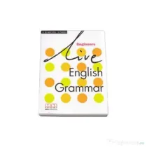 Live English Grammar Student's Book Beginners level - H. Q Mitchell