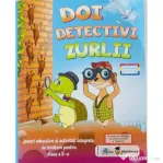 Doi detectivi zurlii Activitati integrate pentru clasa a 2-a
