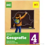 Geografie. Caiet de lucru pentru clasa a 4-a, semetrul al 2-lea - Carmen Camelia Radulescu