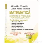 Matematica Exercitii si probleme pentru clasa a 11-a. Profil stiinte ale naturii - Virgiliu Schneider