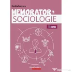 Memorator de sociologie pentru liceu - Cecilia Ionescu