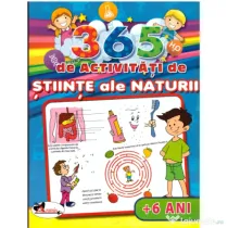 365 de activitati de stiinte ale naturii. +6 ani - Lata Seth, Anuj Chawla