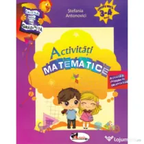 Caietul meu de gradinita. Activitati matematice, 3-4 ani - Stefania Antonovici