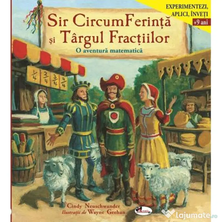 Sir CircumFerinta si Targul Fractiilor - Cindy Neuschwander