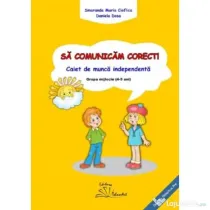 Sa comunicam corect! Grupa mijlocie - Smaranda Maria Cioflica, Daniela Dosa