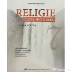 Religie, cultul penticostal. Manual pentru clasa a 7-a - Gheorghe Catana