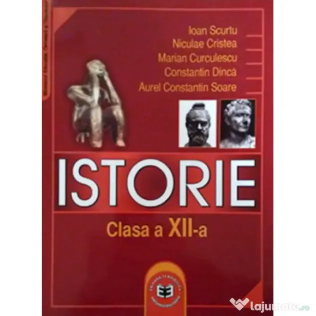 Istorie. Manual pentru clasa a 12-a - Ioan Scurtu