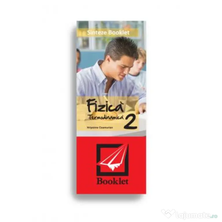Sinteze Booklet. Fizica. Termodinamica - Hripsime Ceamuriam