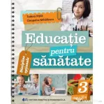 Educatie pentru sanatate clasa a 3-a - Cleopatra Mihailescu