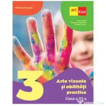 Arte vizuale si abilitati practice manual pentru clasa a 3-a - Tudora Pitila, Cleopatra Mihailescu