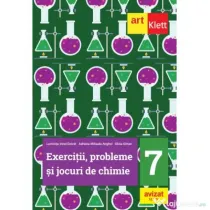 Exercitii, probleme si jocuri de chimie. Clasa a 7-a - Luminita Irinel Doicin