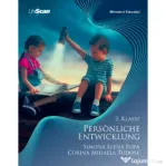 Dezvoltare personala, clasa a 2-a. Manual in limba germana - Simona Elena Popa