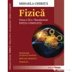 Bacalaureat. Fizica, probleme propuse si rezolvate clasa a 9-a - Mihaela Chirita
