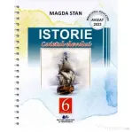 Istorie Clasa 6. Caietul elevului - Magda Stan