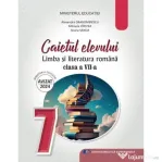 Limba si literatura romana. Caietul elevului pentru clasa a 7-a - Mihaela Daniela Cirstea
