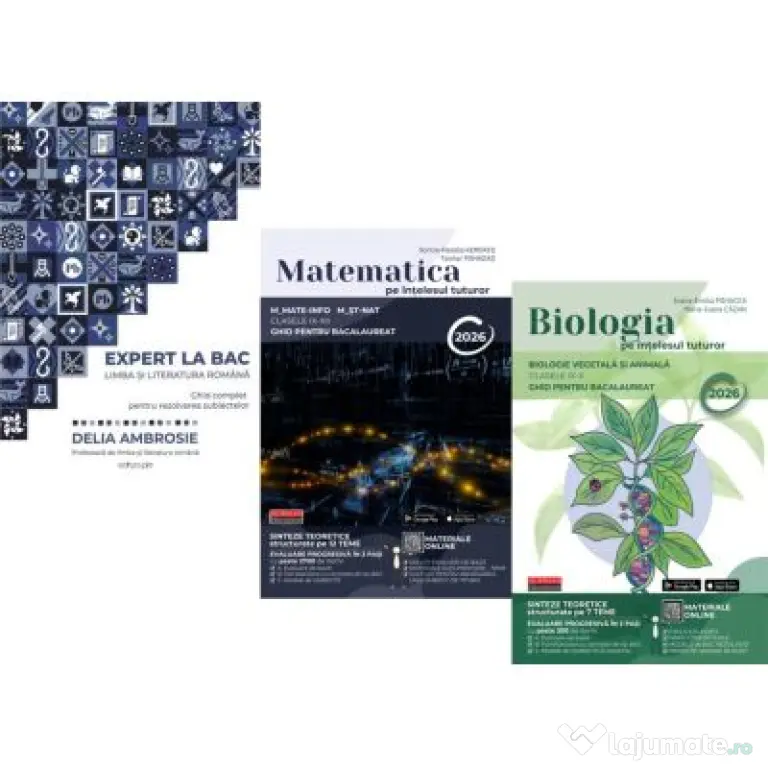 Pachet Bacalaureat 2026. Ghid complet Limba si literatura romana, Matematica pe intelesul tuturor M-mate-info, M-stiintele naturii si Bacalaureat Biol