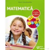 Matematica Clasa 3 - Mirela Ilie